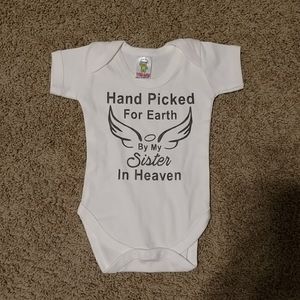 Handpicked for Earth by my sister in heaven onesie
